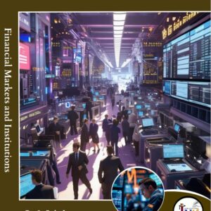 Financial Markets and Institutions