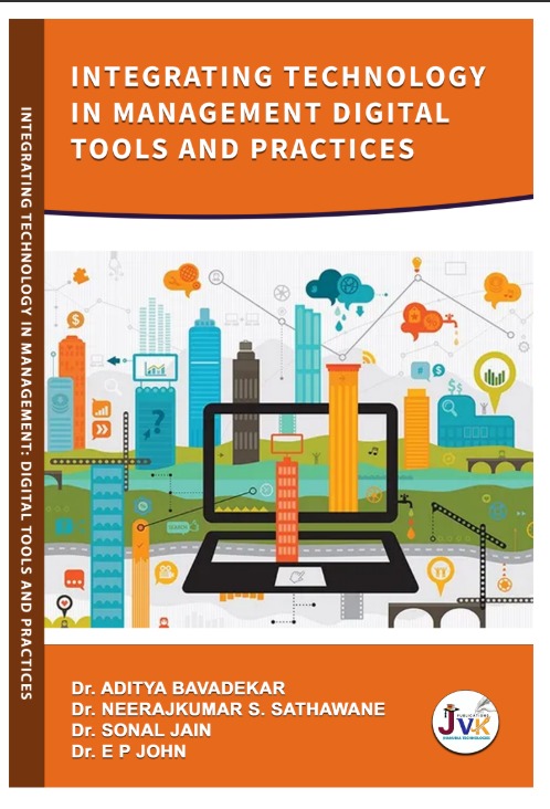 Integrating Technology in Management: Digital Tools and Practices
